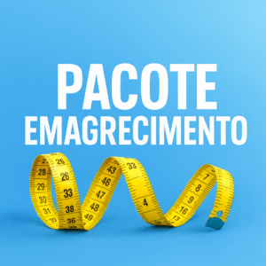 PACOTE EMAGRECIMENTO